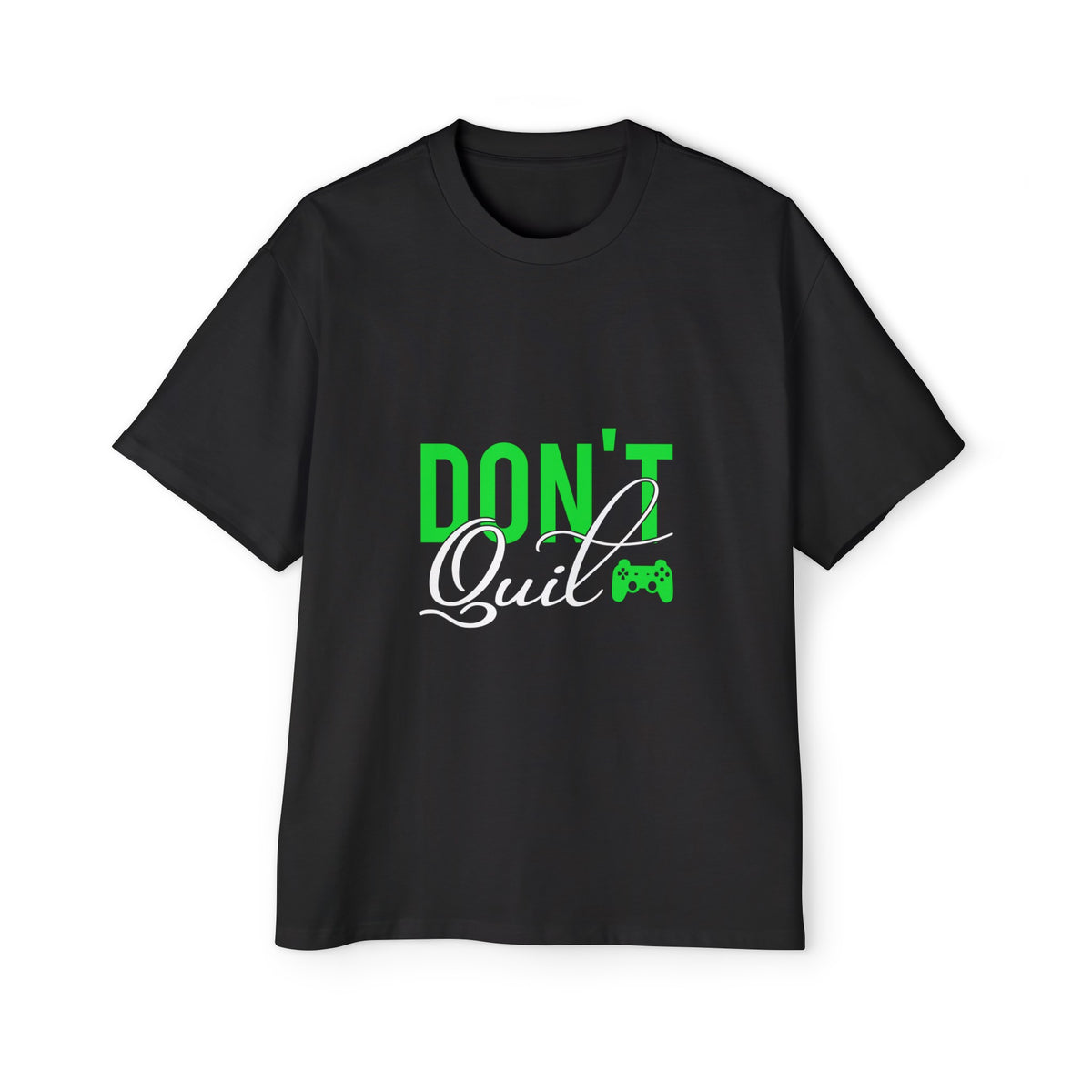 Don't Quit Graphic Tee-INNBLAC Fashion Apparel