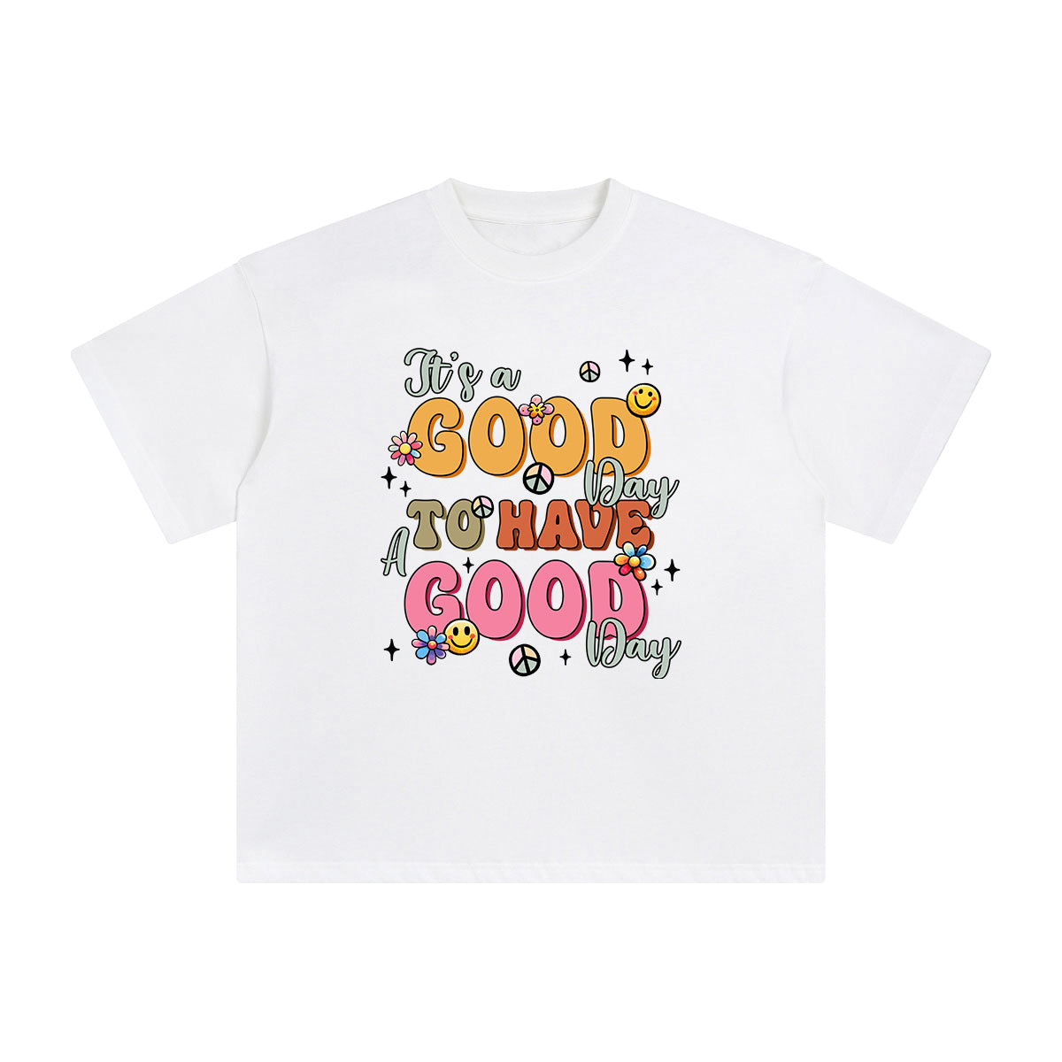 Good Day Slogan Graphic Tee-INNBLAC Fashion Apparel
