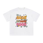 Good Day Slogan Graphic Tee-INNBLAC Fashion Apparel