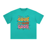 Good Day Slogan Graphic Tee-INNBLAC Fashion Apparel