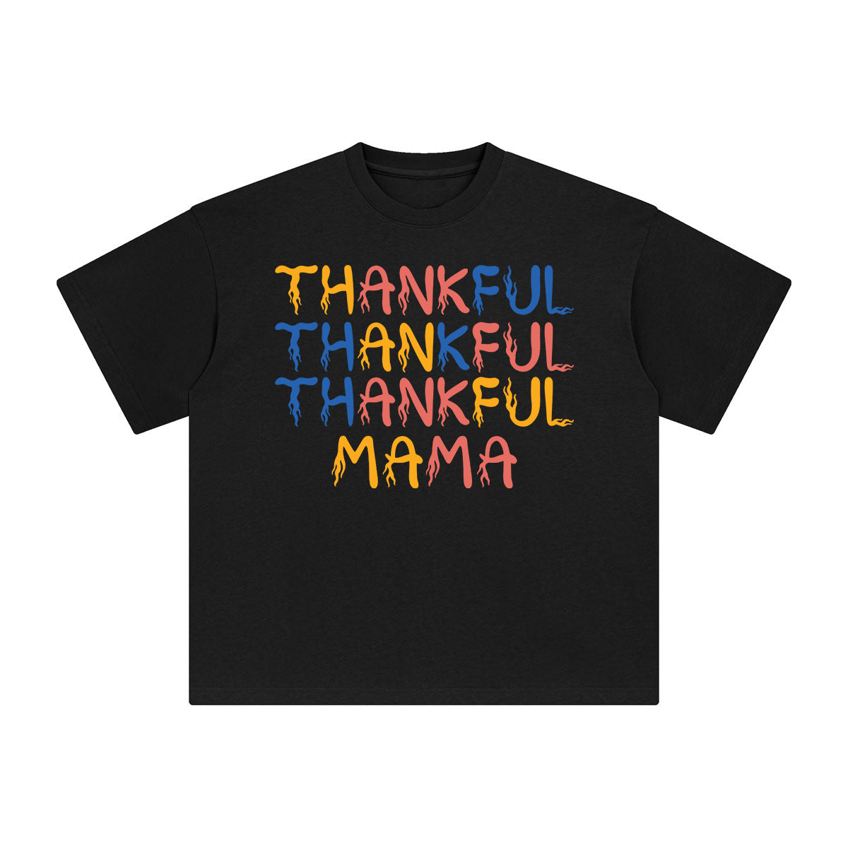 Thankful Thankful Thankful Mama Aesthetic Graphic Tee-INNBLAC Fashion Apparel