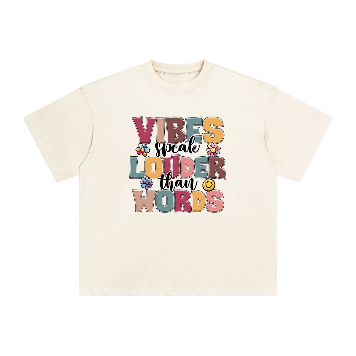 VIBES SPEAK LOUDER THAN WORDS Graphic Tee-INNBLAC Fashion Apparel