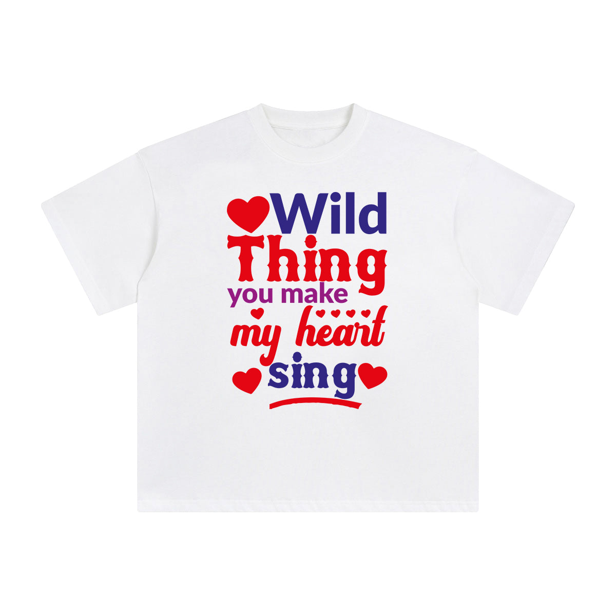 Wild Thing You Make My Heart Sing Graphic Tee-INNBLAC Fashion Apparel