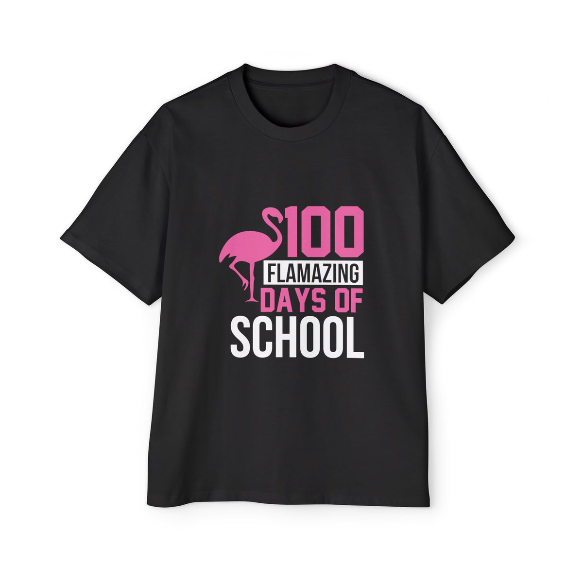 100 FLAMAZING DAYS OF SCHOOL Graphic Tee-INNBLAC Fashion Apparel
