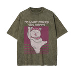 Do What Makes You Happy Graphic Tee-INNBLAC Fashion Apparel