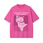 Do What Makes You Happy Graphic Tee-INNBLAC Fashion Apparel