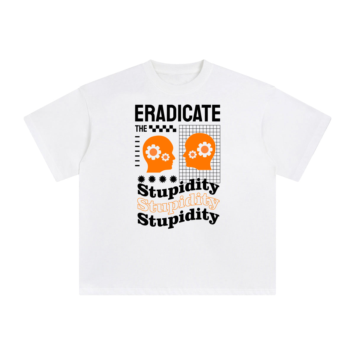 Eradicate the Stupidity Abstract Graphic Tee-INNBLAC Fashion Apparel
