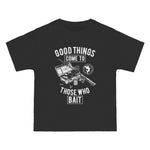 Good Things Come To Those Who Bait Graphic Tee-INNBLAC Fashion Apparel