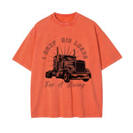 I Drop Big Loads Graphic Washed Tee-INNBLAC Fashion Apparel