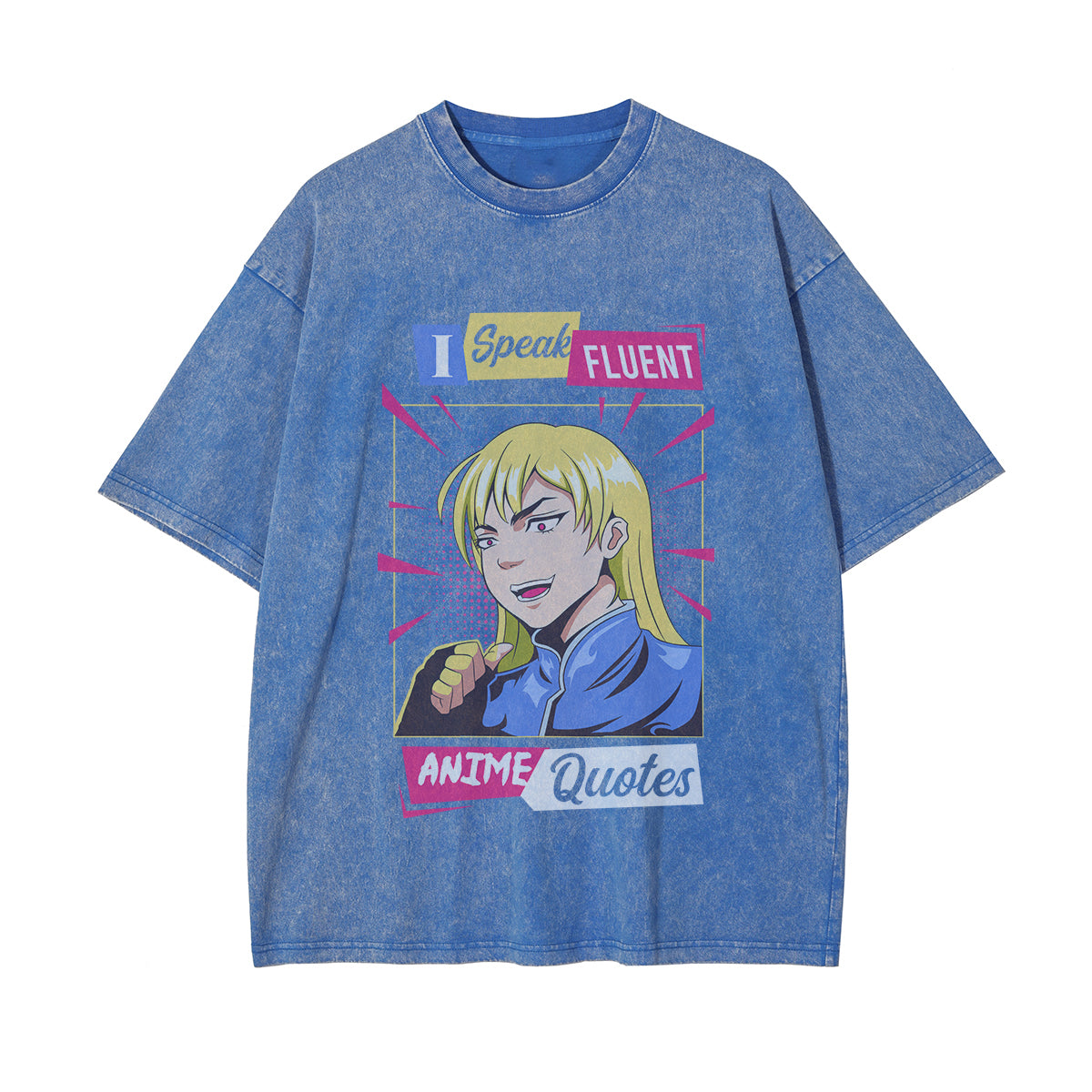 I Speak Fluent Anime Quotes Graphic Tee-INNBLAC Fashion Apparel