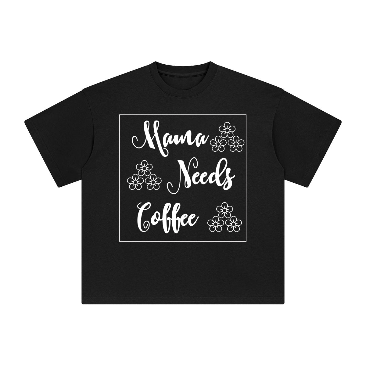 Mama Needs Coffee Graphic Tee-INNBLAC Fashion Apparel