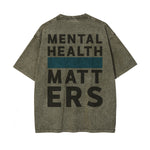 Mental Health Matters Graphic Tee-INNBLAC Fashion Apparel