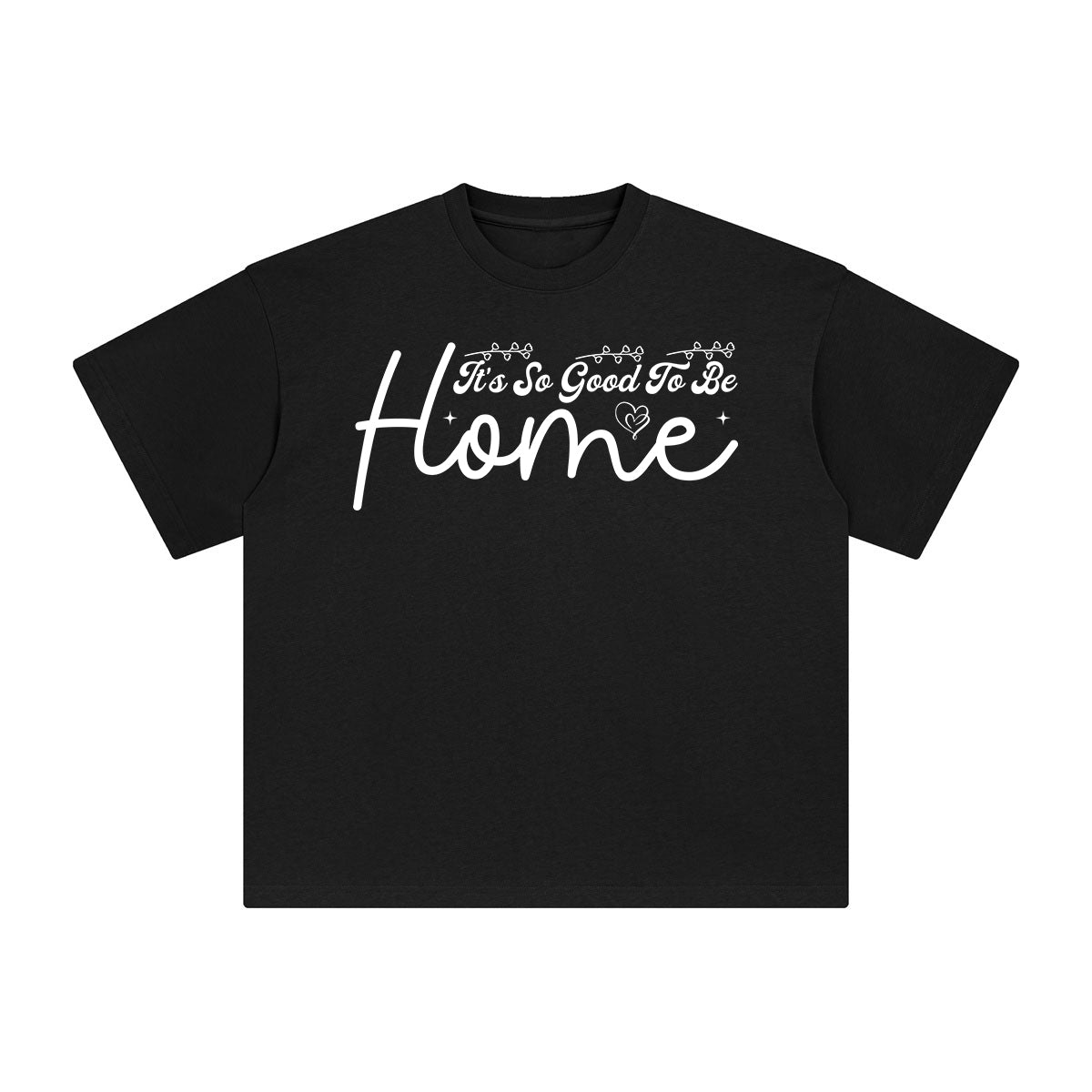 lt's So Good To Be Home Graphic Tee-INNBLAC Fashion Apparel