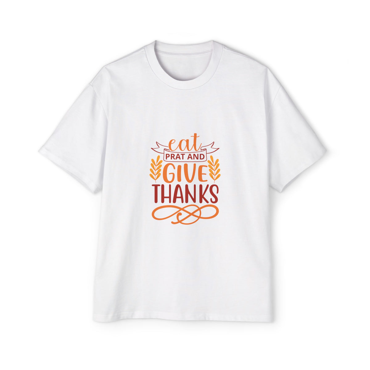 Eat Prat And Give Thanks Graphic Tee-INNBLAC Fashion Apparel