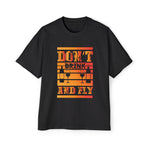 Don't Drink And Fly Graphic Tee-INNBLAC Fashion Apparel