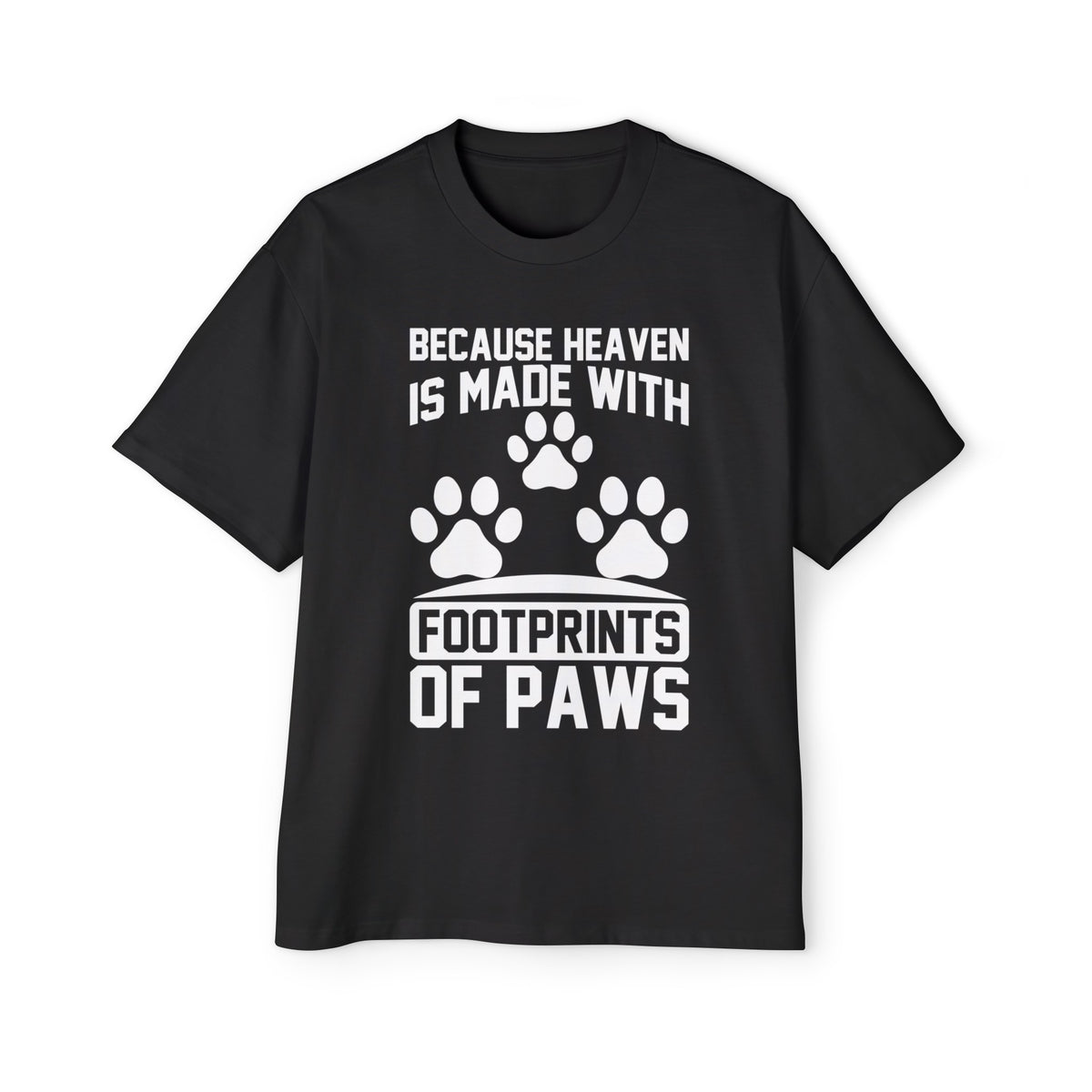 Paws Quote Graphic T Shirt-INNBLAC Fashion Apparel