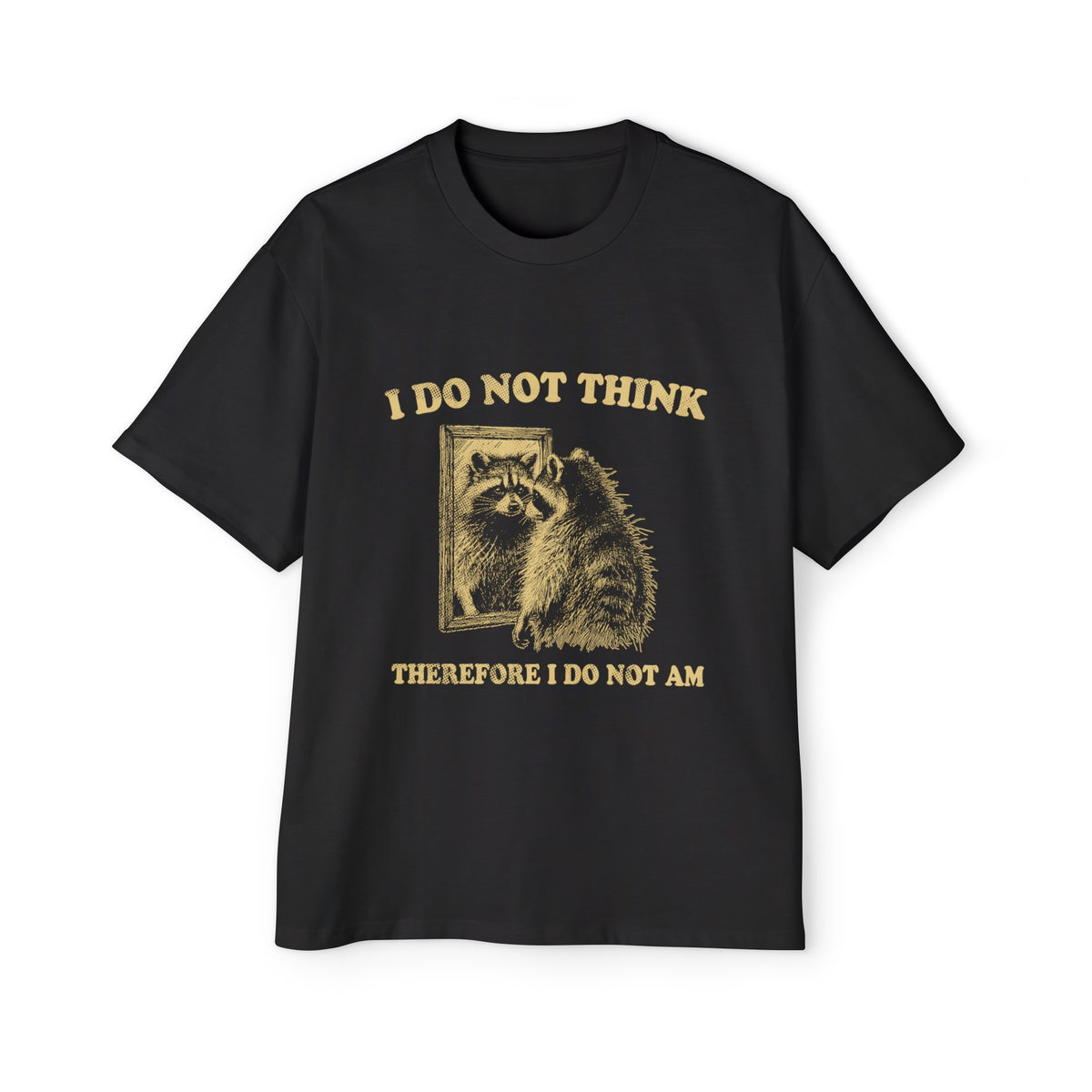 Raccoon Looked In The Mirror Graphic Tee-INNBLAC Fashion Apparel